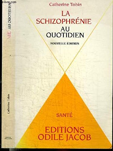 la schizophrénie au quotidien