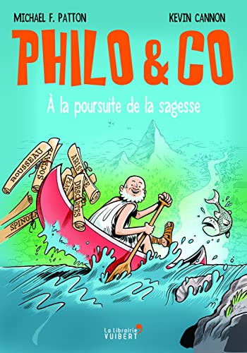 Philo & Co : à la poursuite de la sagesse