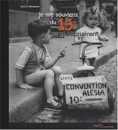 Je me souviens du 15e arrondissement