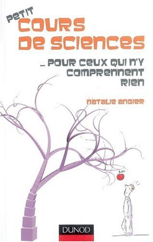 Petit cours de sciences pour ceux qui n'y comprennent rien