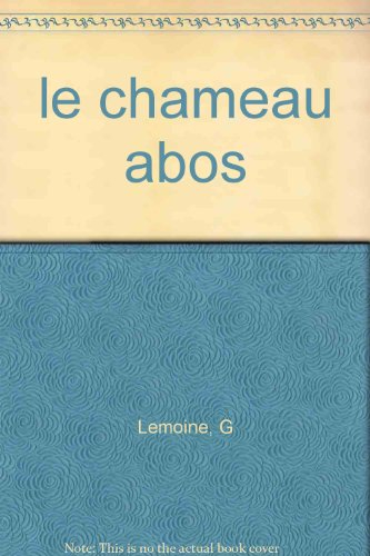Le Chameau Abos