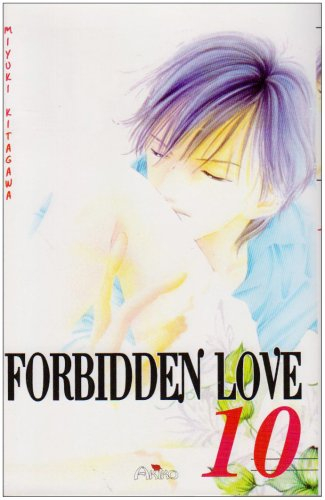 Forbidden love. Vol. 10