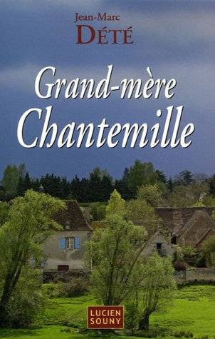Grand-mère Chantemille
