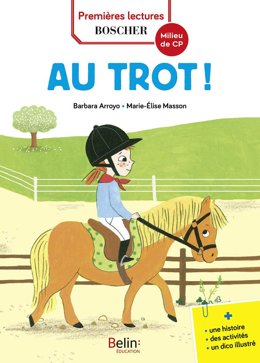 Les exploits de Maxime et Clara. Au trot ! : niveau 2, milieu de CP