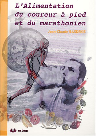 L'alimentation du coureur à pied et du marathonien : comment se préparer ?