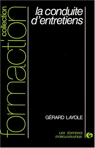 La Conduite d'entretiens