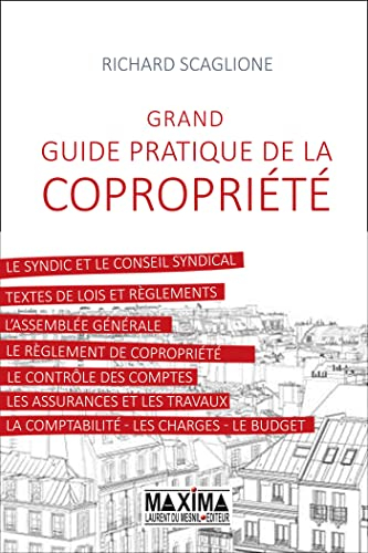 Grand guide pratique de la copropriété