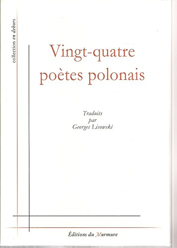 Vingt-quatre poètes polonais