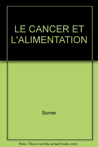 Cancer et alimentation