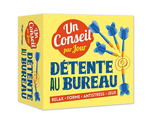 Détente au bureau : un conseil par jour : 2019