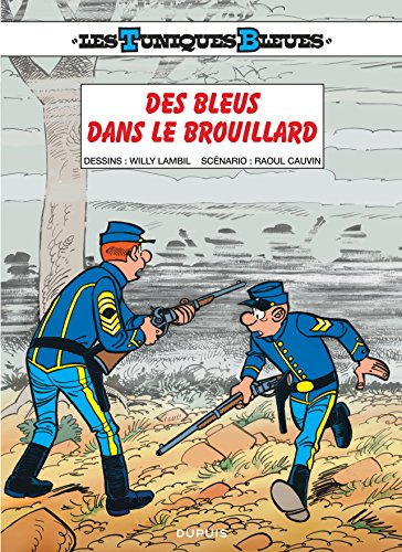 Les Tuniques bleues. Vol. 52. Des bleus dans le brouillard