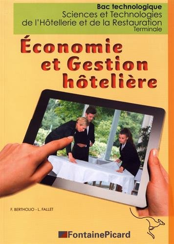 Economie et gestion hôtelière, bac technologique sciences et technologies de l'hôtellerie et de la r