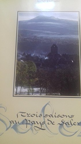 Trois saisons au Pays de Salers