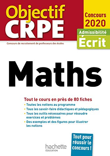 Maths : tout le cours en près de 80 fiches : admissibilité écrit, concours 2020