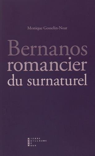Bernanos, romancier du surnaturel : essai