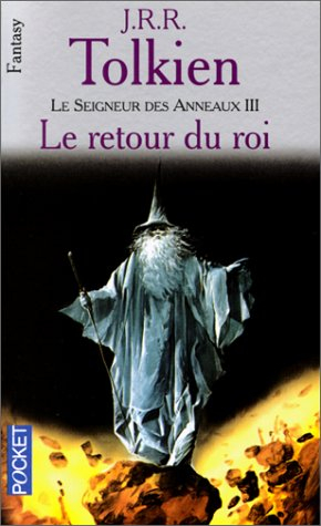 le seigneur des anneaux, tome 3 : le retour du roi