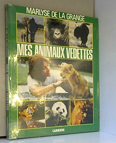 Mes animaux vedettes