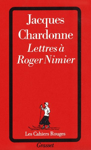 Lettres à Roger Nimier : et quelques réponses de Roger Nimier