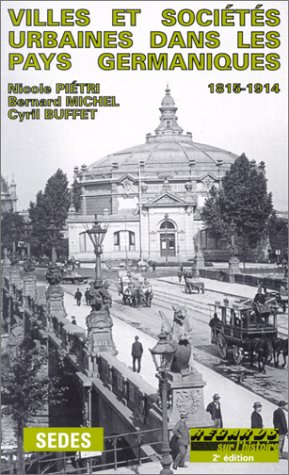 Villes et sociétés urbaines dans les pays germaniques