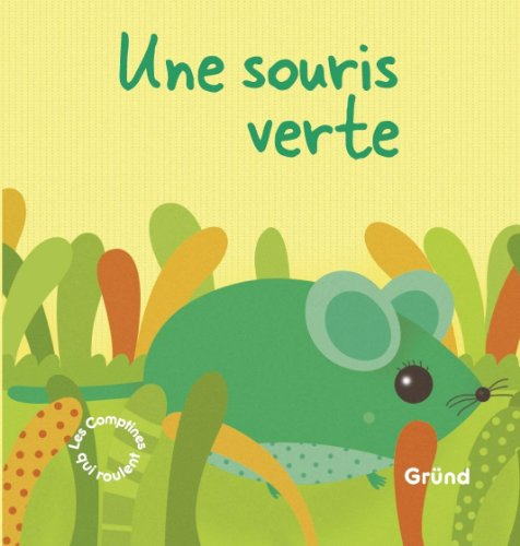 Une souris verte