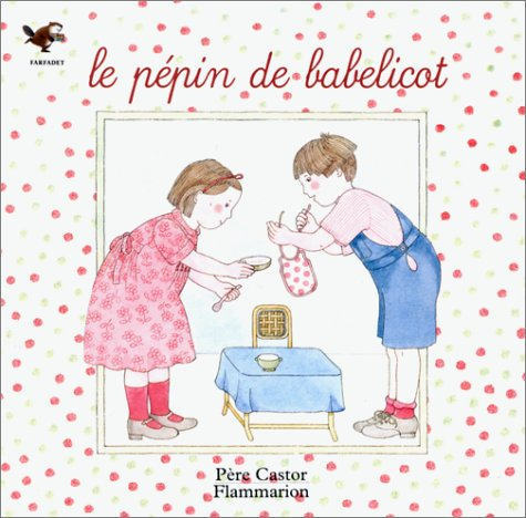 Le Pépin de Babelicot