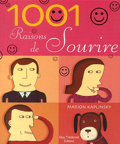 1.001 raisons de sourire