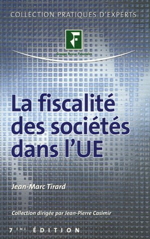 La fiscalité des sociétés dans l'UE