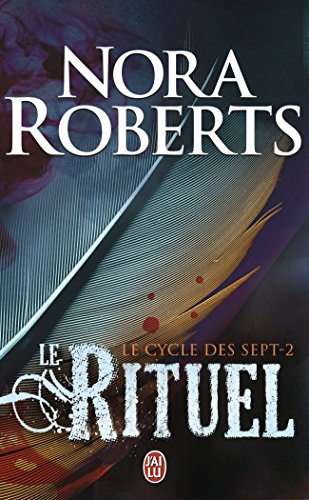 Le cycle des sept. Vol. 2. Le rituel