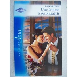 Une femme à reconquérir