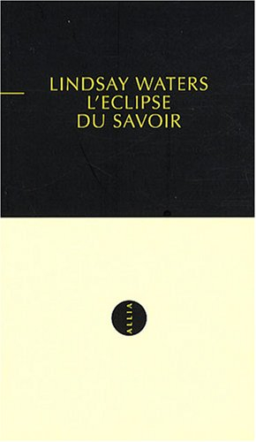 L'éclipse du savoir