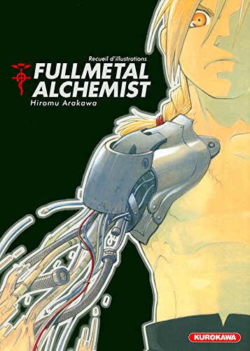 Fullmetal alchemist : recueil d'illustrations. Vol. 1. 2001-2003