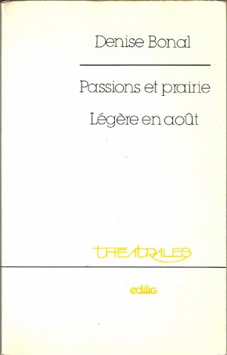 passions et prairies, légère en août