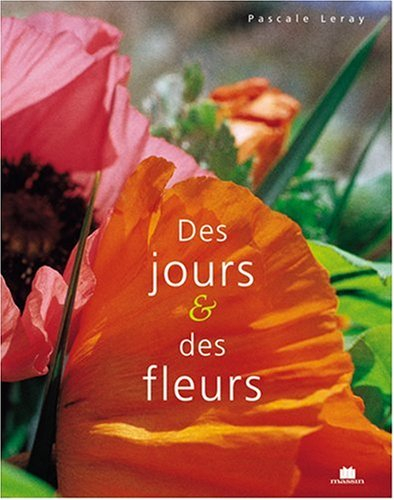 Des jours et des fleurs