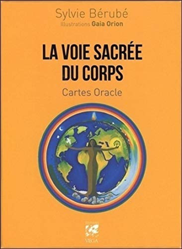 La voie sacrée du corps : cartes oracle