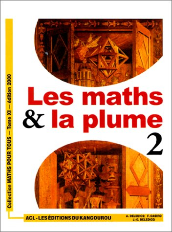 les maths & la plume, tome 2