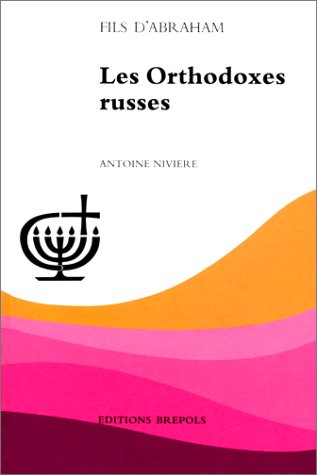 Les Orthodoxes russes