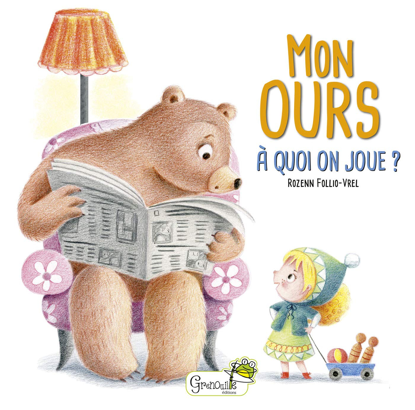 Mon ours. A quoi on joue ?