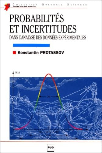 Probabilités et incertitudes dans l'analyse des données expérimentales