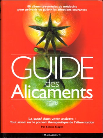 Le guide des alicaments