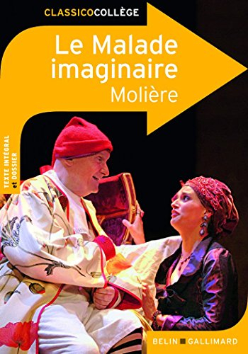 Le malade imaginaire : comédie mêlée de musique et de danses : représentée pour la première fois sur