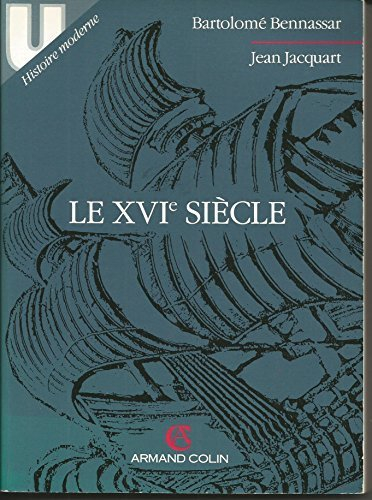 le xvie siècle