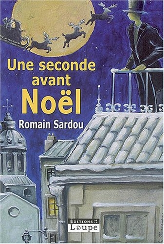 Une seconde avant Noël