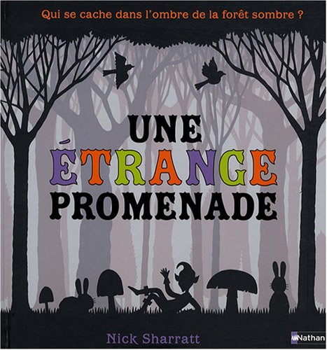 Une étrange promenade