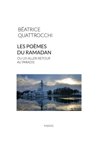 Les Poèmes du Ramadan ou un aller-retour au Paradis
