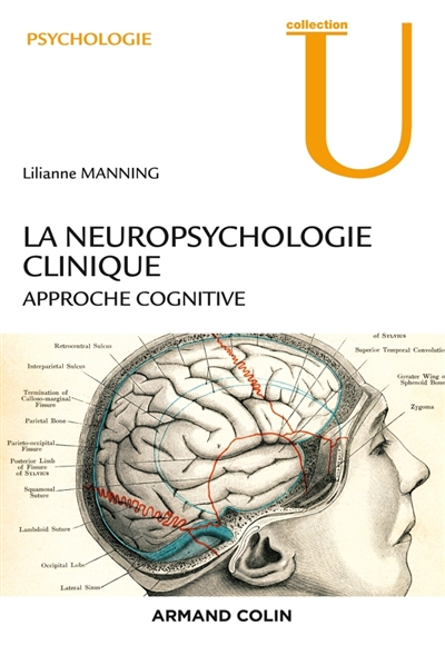 La neuropsychologie clinique : approche cognitive