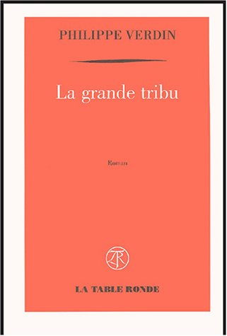 La grande tribu