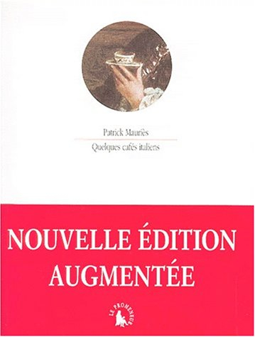 Quelques cafés italiens