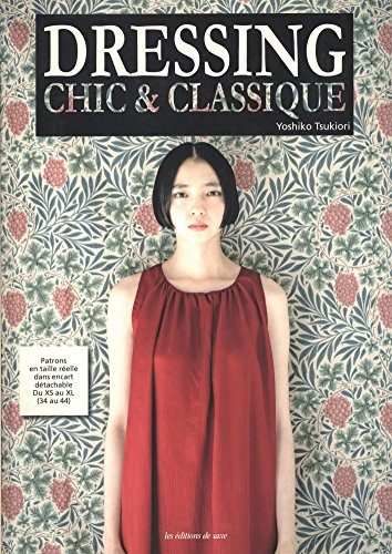 Dressing chic & classique