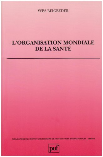 L'organisation mondiale de la santé