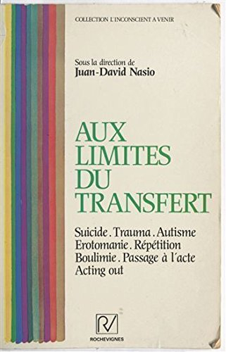 Aux limites du transfert